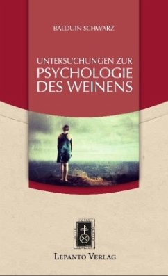 Untersuchungen zur Psychologie des Weinens Cover Untersuchungen zur Psychologie des Weinens