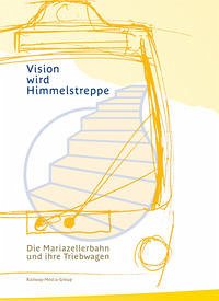 Vision wird Himmelstreppe - Ortner, Herbert (Verfasser von ergänzendem Text und Illustrator)