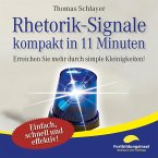 Rhetorik-Signale - kompakt in 11 Minuten (MP3-Download)