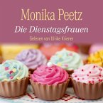 Die Dienstagsfrauen / Dienstagsfrauen Bd.1 (4 Audio-CDs)