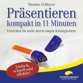 Präsentieren - kompakt in 11 Minuten (MP3-Download)