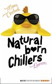 Natural Born Chillers (eBook, ePUB)