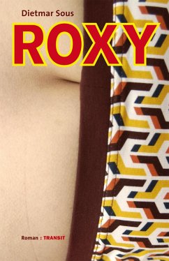 Roxy - Sous, Dietmar