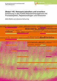 Modul 145: Netzwerk betreiben und erweitern - Mathé, Attila