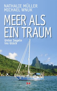 Meer als ein Traum (eBook, ePUB) - Müller, Nathalie; Wnuk, Michael