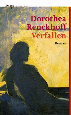 Verfallen (eBook, ePUB) - Renckhoff, Dorothea