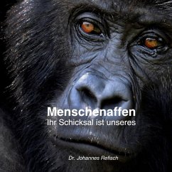 Menschenaffen (eBook, ePUB) - Refisch, Johannes
