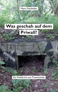 Was geschah auf dem Priwall? (eBook, ePUB) - Garbaden, Hans