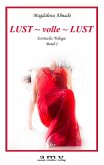 Lust ~ volle ~ Lust (eBook, ePUB) Lust ~ volle ~ Lust (eBook, ePUB)