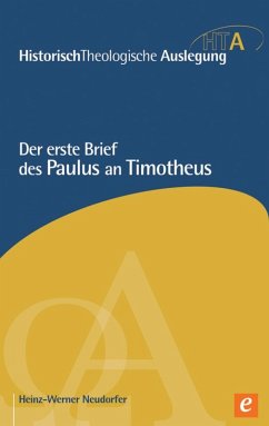 Der erste Brief des Paulus an Timotheus (eBook, PDF) - Neudorfer, Heinz-Werner