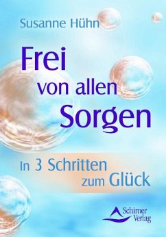 Frei von allen Sorgen (eBook, ePUB) - Hühn, Susanne