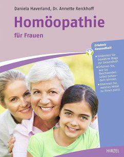 Homöopathie für Frauen (eBook, PDF) - Haverland, Daniela; Kerckhoff, Annette