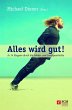 Alles wird gut! (eBook, ePUB) - Bild 1