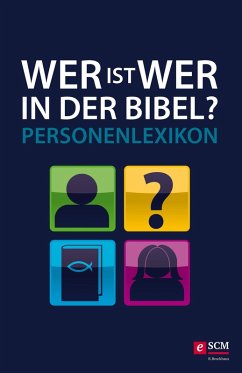 Wer ist wer in der Bibel? (eBook, ePUB)