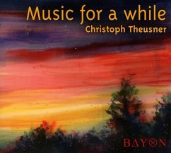 Music For A While - Theusner,Christoph