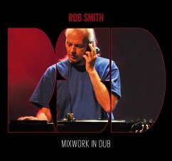Mixwork In Dub - Smith,Rob Aka Rsd