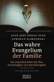 Das wahre Evangelium der Familie (eBook, ePUB)