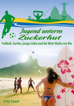 Jugend unterm Zuckerhut (eBook, ePUB) - Sauer, Fritz