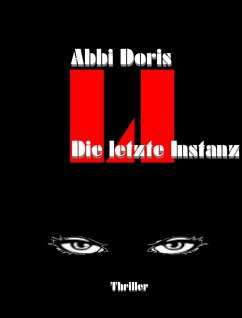 Die letzte Instanz (eBook, ePUB) - Doris, Abbi