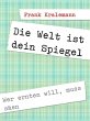 Die Welt ist dein Spiegel (eBook, ePUB) - Bild 1