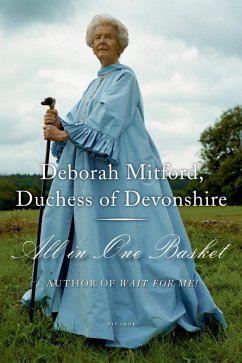 All in One Basket (eBook, ePUB) - Mitford, Duchess of Devonshire