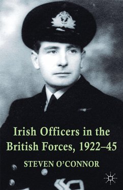 Irish Officers in the British Forces, 1922-45 (eBook, PDF)