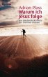 Warum ich Jesus folge (eBook, ePUB) - Bild 1