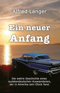 Ein neuer Anfang (eBook, ePUB) - Langer, Alfred