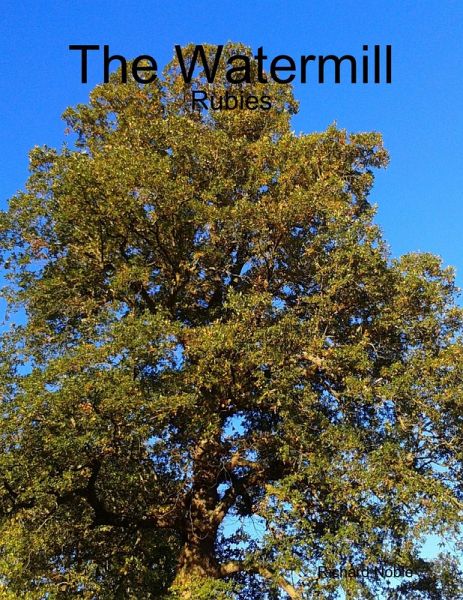 The Watermill - Rubies (eBook, ePUB)