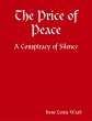 The Price of Peace - A Conspiracy of... - Bild 1