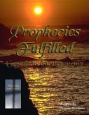 Prophecies Fulfilled: Genesis to Deuteronomy (eBook, ePUB)