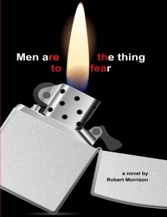 Men Are the Thing to Fear (eBook, ePUB) - Morrison, Robert