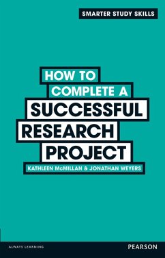How to Complete a Successful Research Project (eBook, ePUB) - McMillan, Kathleen; Weyers, Jonathan