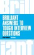 Brilliant Answers to Tough Interview... - Bild 1