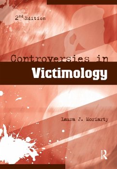 Controversies in Victimology (eBook, ePUB) - Moriarty, Laura
