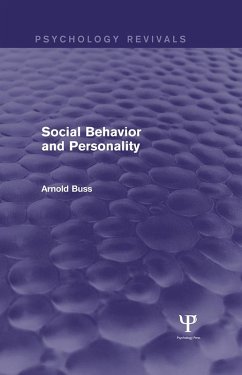 Social Behavior and Personality (Psychology Revivals) (eBook, ePUB) - Buss, Arnold H.