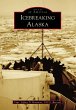 Icebreaking Alaska (eBook, ePUB) - Bild 1