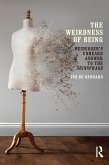 The Weirdness of Being (eBook, PDF)