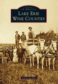 Lake Erie Wine Country (eBook, ePUB)