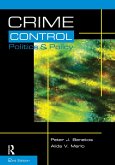 Crime Control, Politics and Policy (eBook, ePUB)