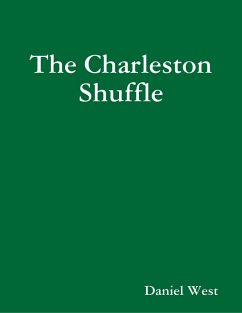 The Charleston Shuffle (eBook, ePUB) - West, Daniel