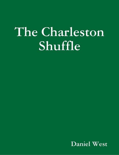 The Charleston Shuffle (eBook, ePUB) The Charleston Shuffle (eBook, ePUB)