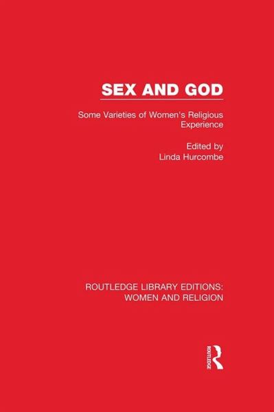 Sex and God (RLE Women and Religion) (eBook, ePUB)