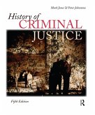 History of Criminal Justice (eBook, ePUB) History of Criminal Justice (eBook, ePUB)