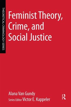 Cover Feminist Theory, Crime, and Social Justice (eBook, ePUB)