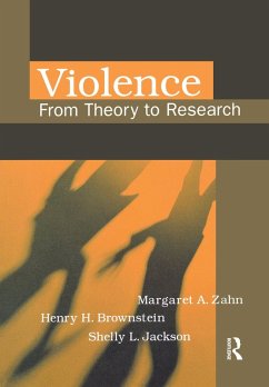 Violence (eBook, PDF) - Zahn, Margaret A.; Brownstein, Henry H.; Jackson, Shelly L.