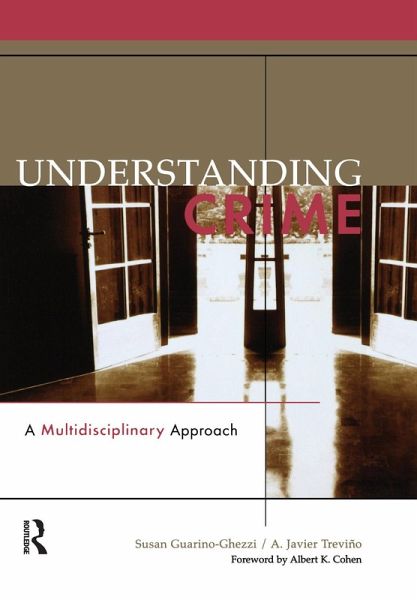 Understanding Crime (eBook, ePUB) Understanding Crime (eBook, ePUB)
