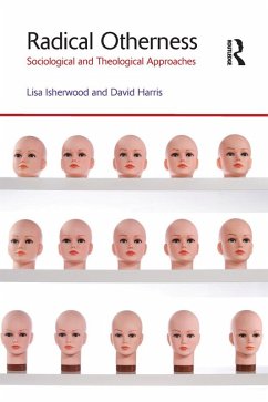 Radical Otherness (eBook, ePUB) - Isherwood, Lisa; Harris, David