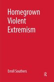 Homegrown Violent Extremism (eBook, PDF)