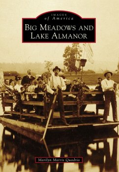 Big Meadows and Lake Almanor (eBook, ePUB) - Quadrio, Marilyn Morris